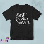 T-shirt best friends for ever
