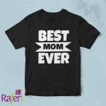 T-shirt best mom ever