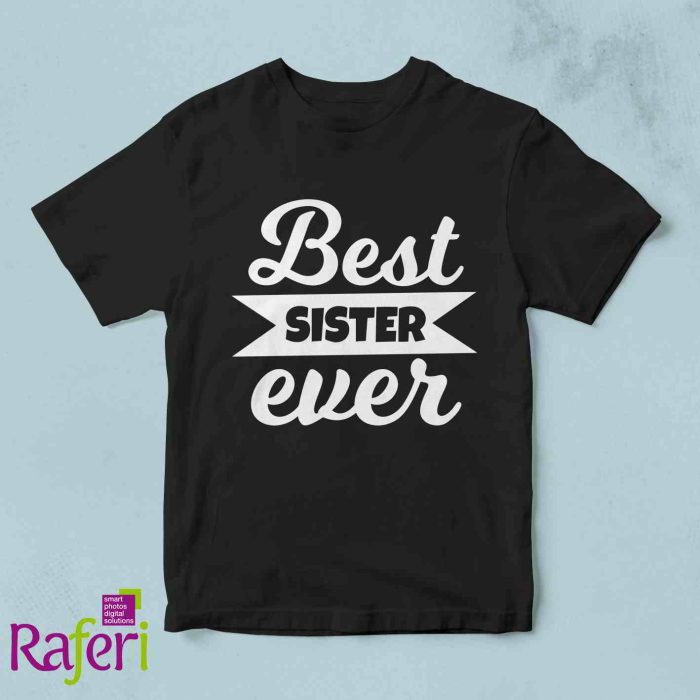 T-shirt Best sister ever