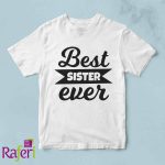 T-shirt Best sister ever
