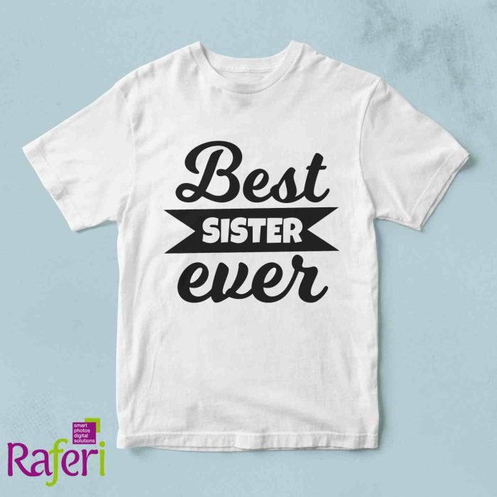 T-shirt Best sister ever