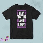 T-shirt Stay positive