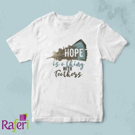 T-shirt Hope is a thing