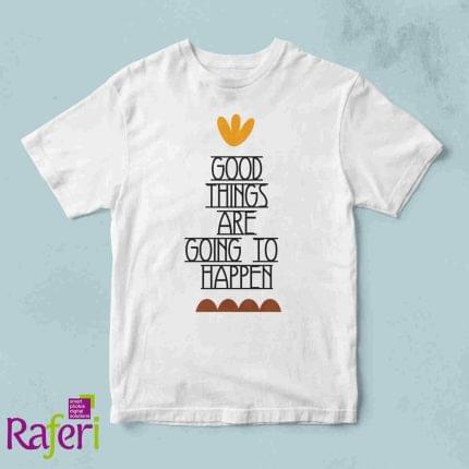 T-shirt Good things