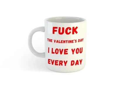 Fuck the Valentine Day
